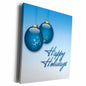 3dRose Decorative Blue Christmas Ornaments and Happy Holidays... - Museum Grade Canvas Wrap (cw_33711)